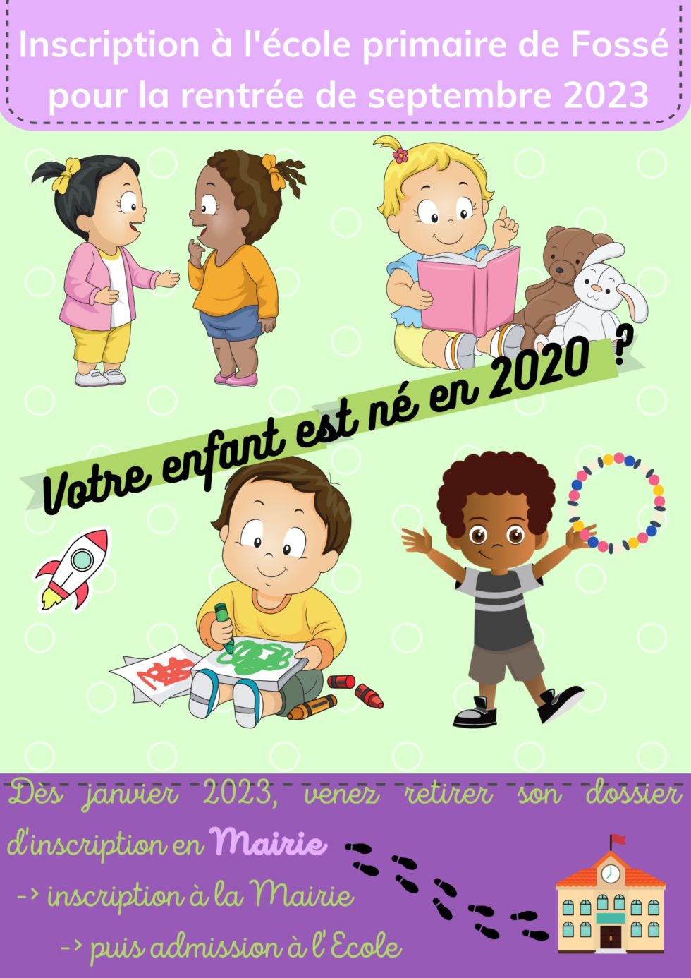 Inscriptions école Rentrée 2023-2024 - Fossé41